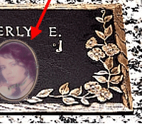 Our memorials are porcelain portraits which are for:  grave markers, a mausoleum or urn